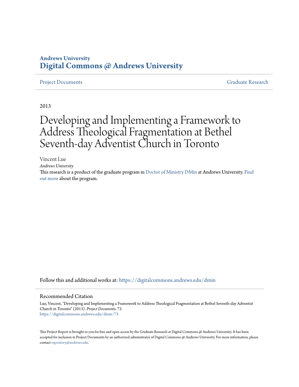 Developing and Implementing a Framework to Address Theological Fragmentation at Bethel Seventh-Day Adventist Church in Toronto