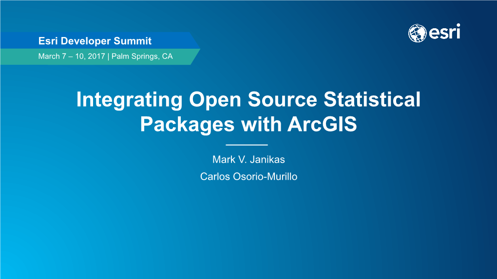 Integrating Open Source Statistical Packages with Arcgis