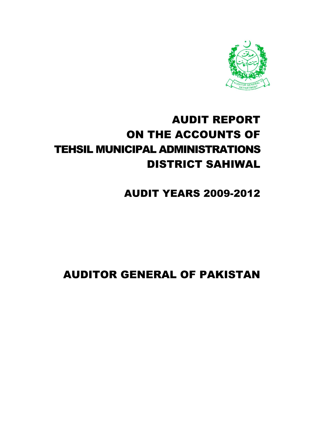 Audit Report on the Accounts of Tehsil Municipal Administrations District Sahiwal