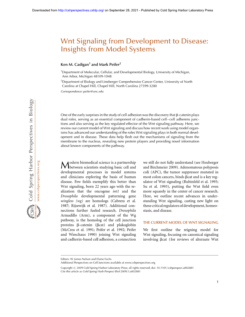 Wnt Signaling from Development to Disease: Insights from Model Systems