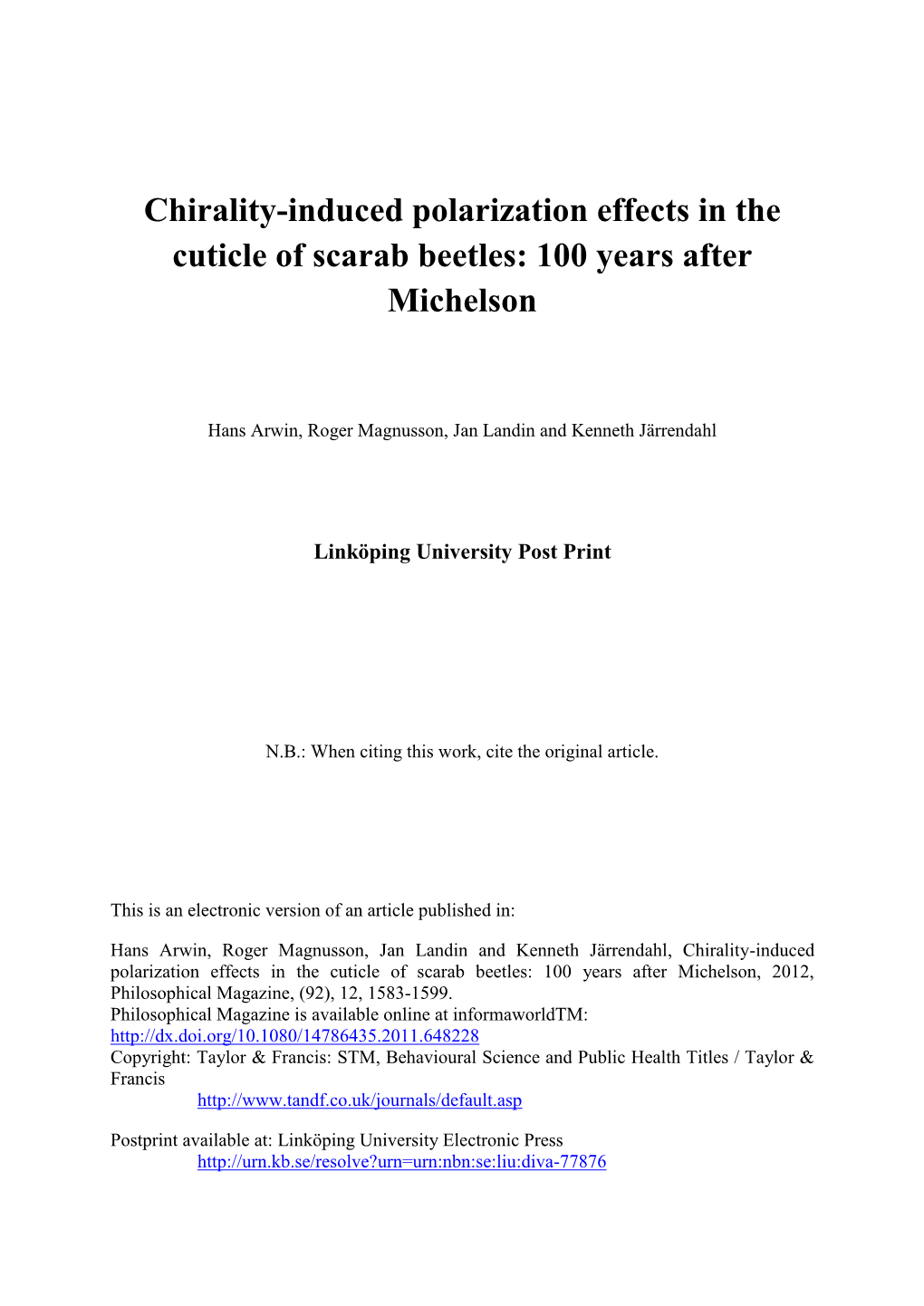 Chirality-Induced Polarization Effects in the Cuticle of Scarab Beetles: 100 Years After Michelson