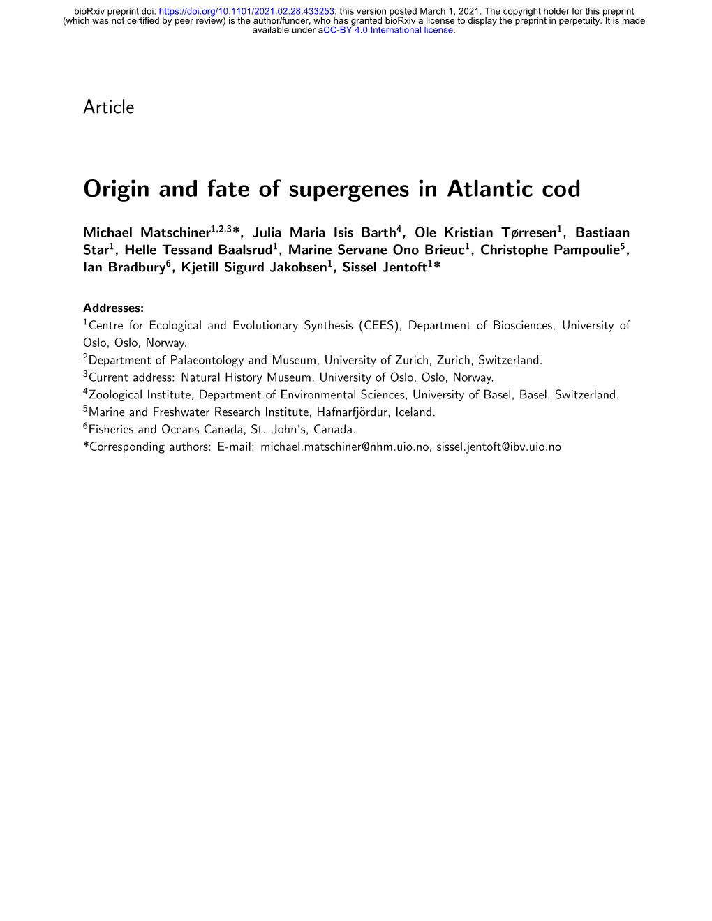 Origin and Fate of Supergenes in Atlantic Cod