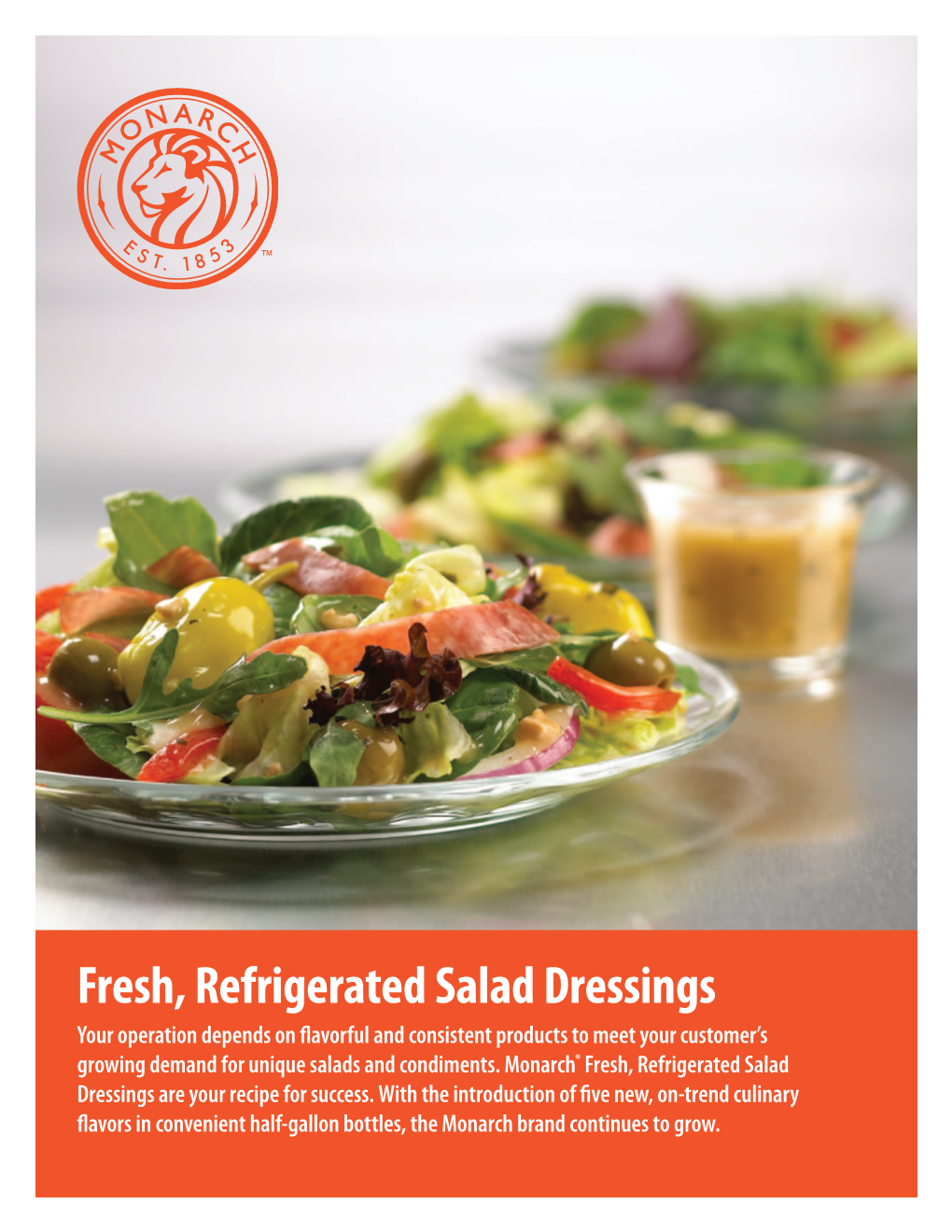 Fresh, Refrigerated Salad Dressings