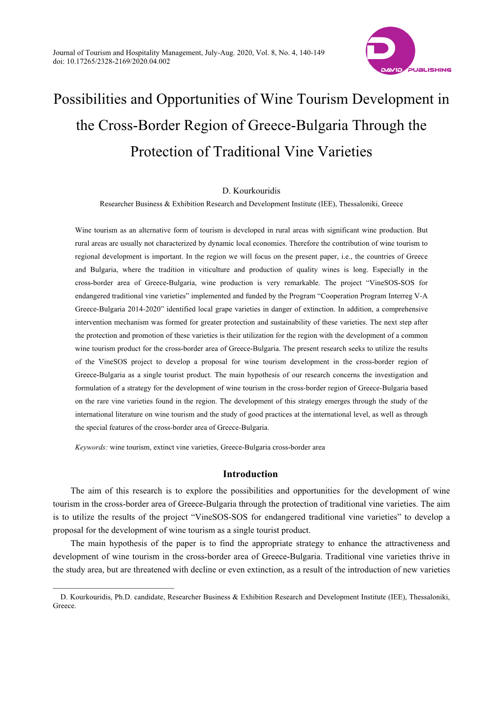 Possibilities and Opportunities of Wine Tourism Development in the Cross-Border Region of Greece-Bulgaria Through the Protection of Traditional Vine Varieties