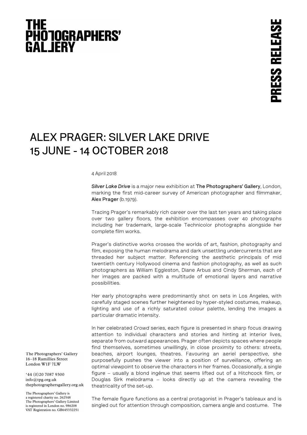 Alex Prager: Silver Lake Drive 15 June - 14 October 2018