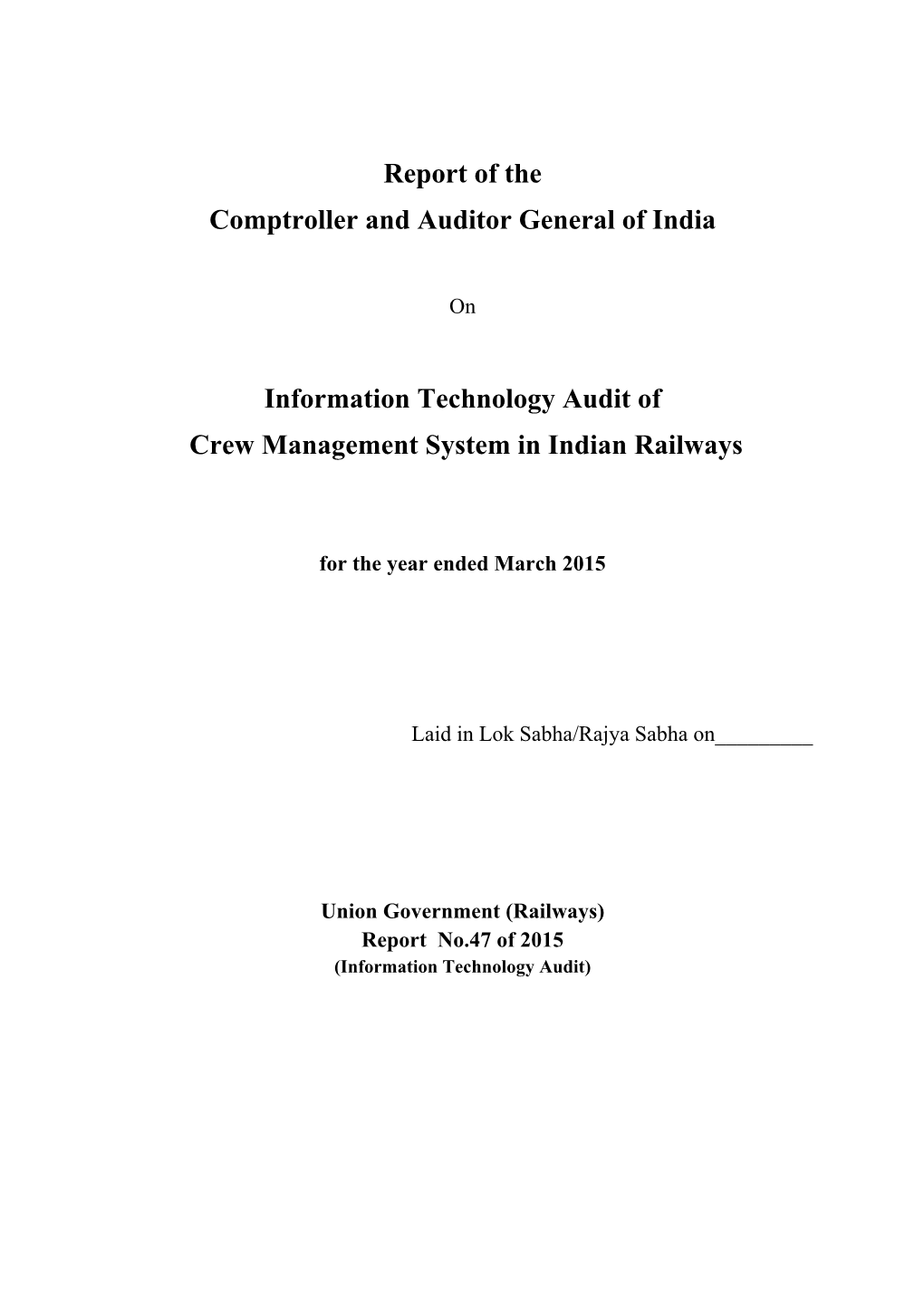 Information Technology Audit of Crew Management System in Indian Railways