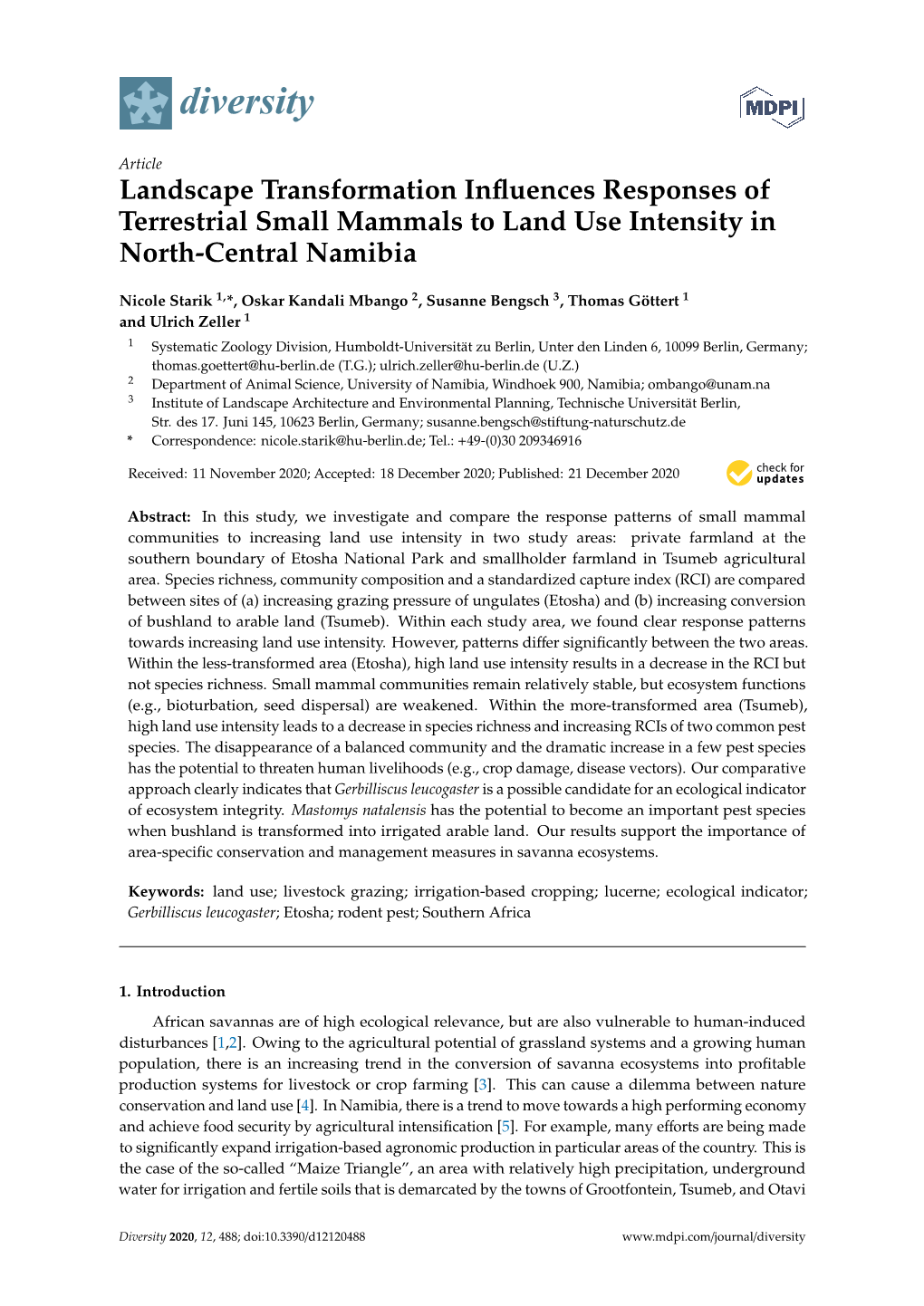 Landscape Transformation Influences Responses of Terrestrial Small