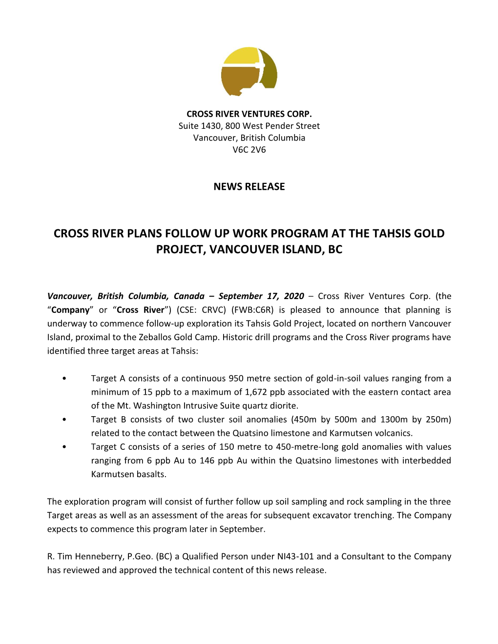Cross River Plans Follow up Work Program at the Tahsis Gold Project, Vancouver Island, Bc