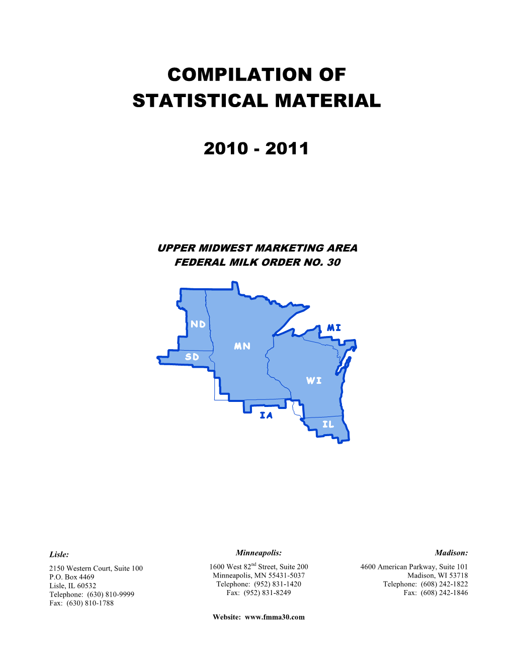 Compilation of Statistical Data -- 2010-2011