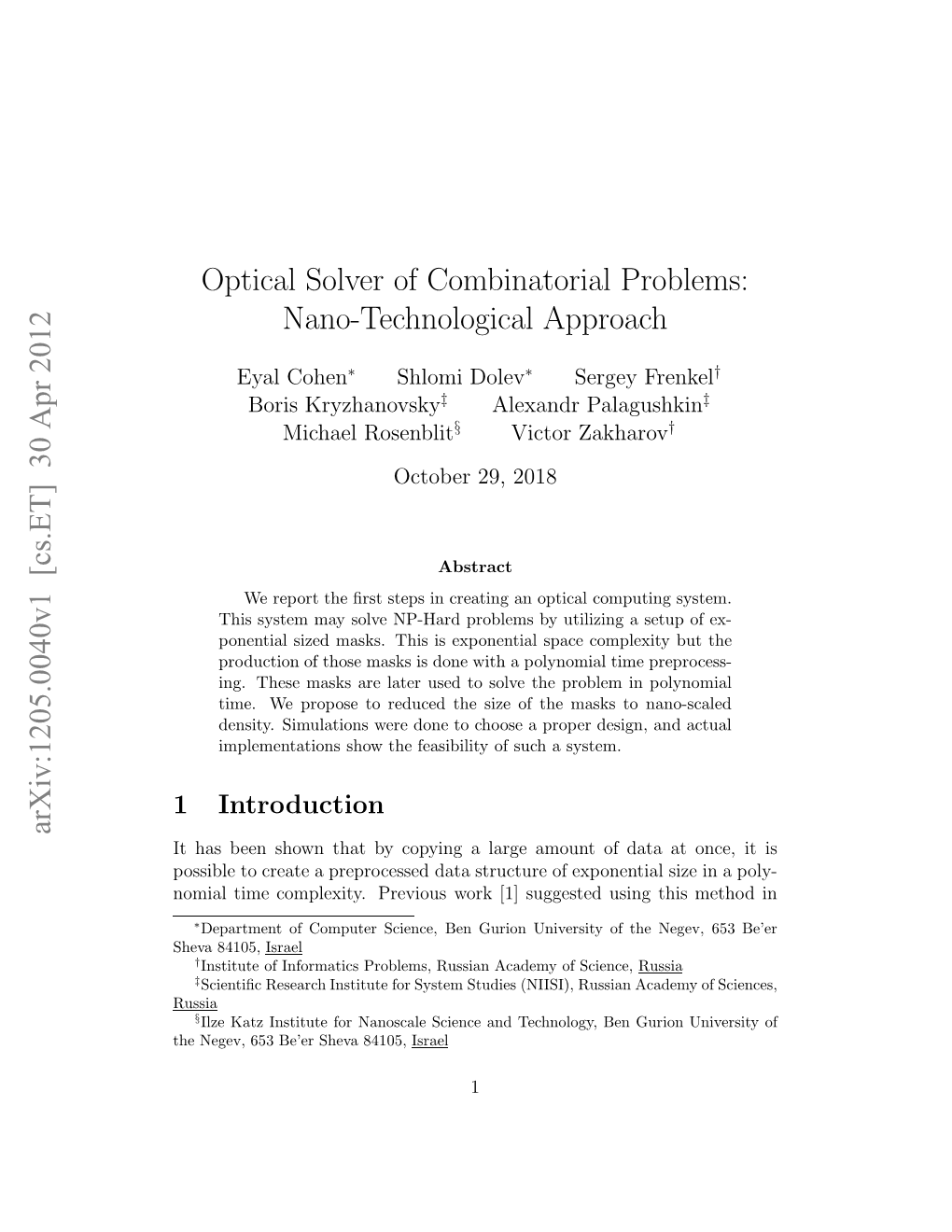 Optical Solver of Combinatorial Problems: Nano-Technological