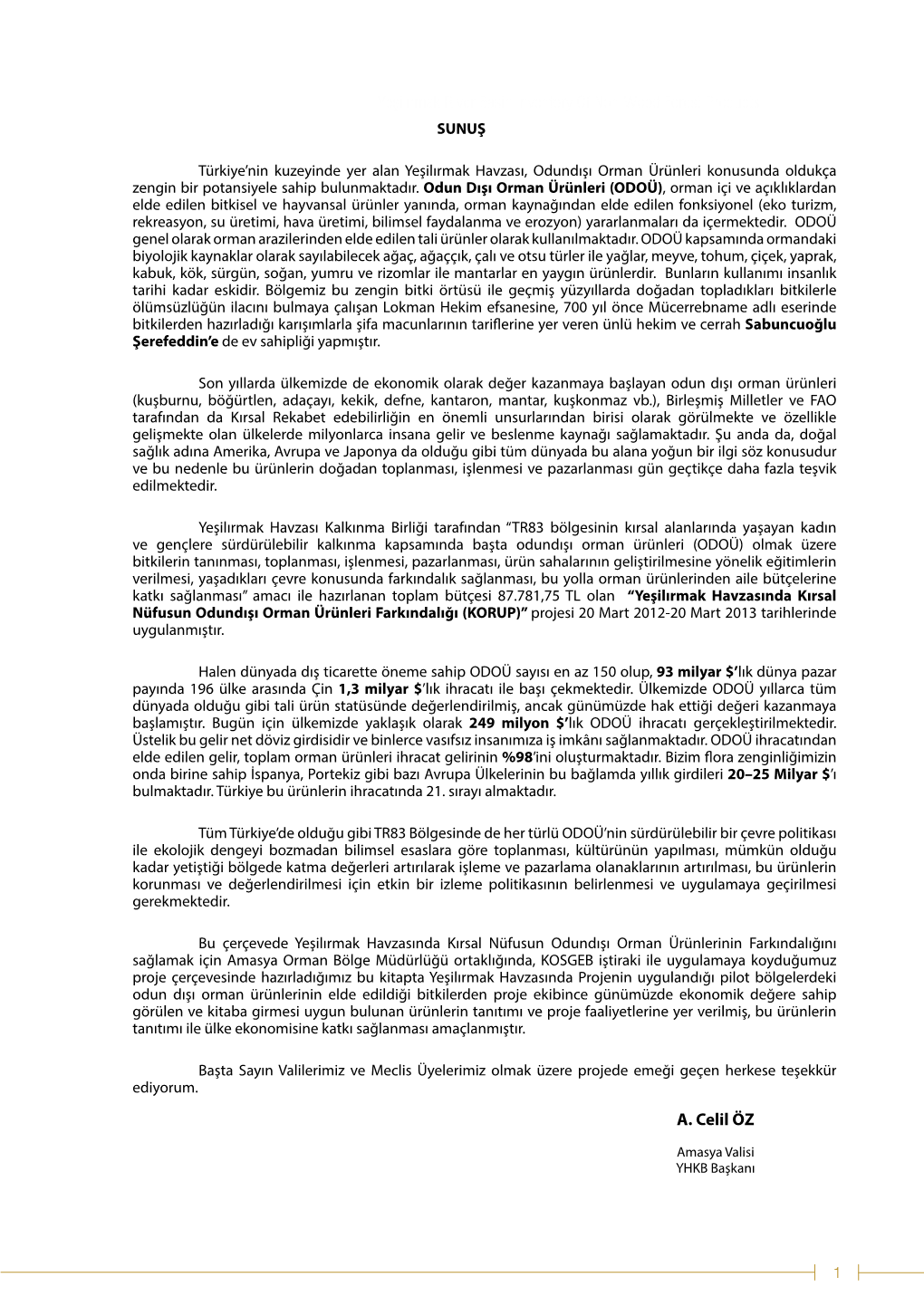 Yeşilırmak Havzasında Odundışı Orman Ürünleri Envanteri Yeşilırmak River Basin Inventory of Non-Wood Forest Products