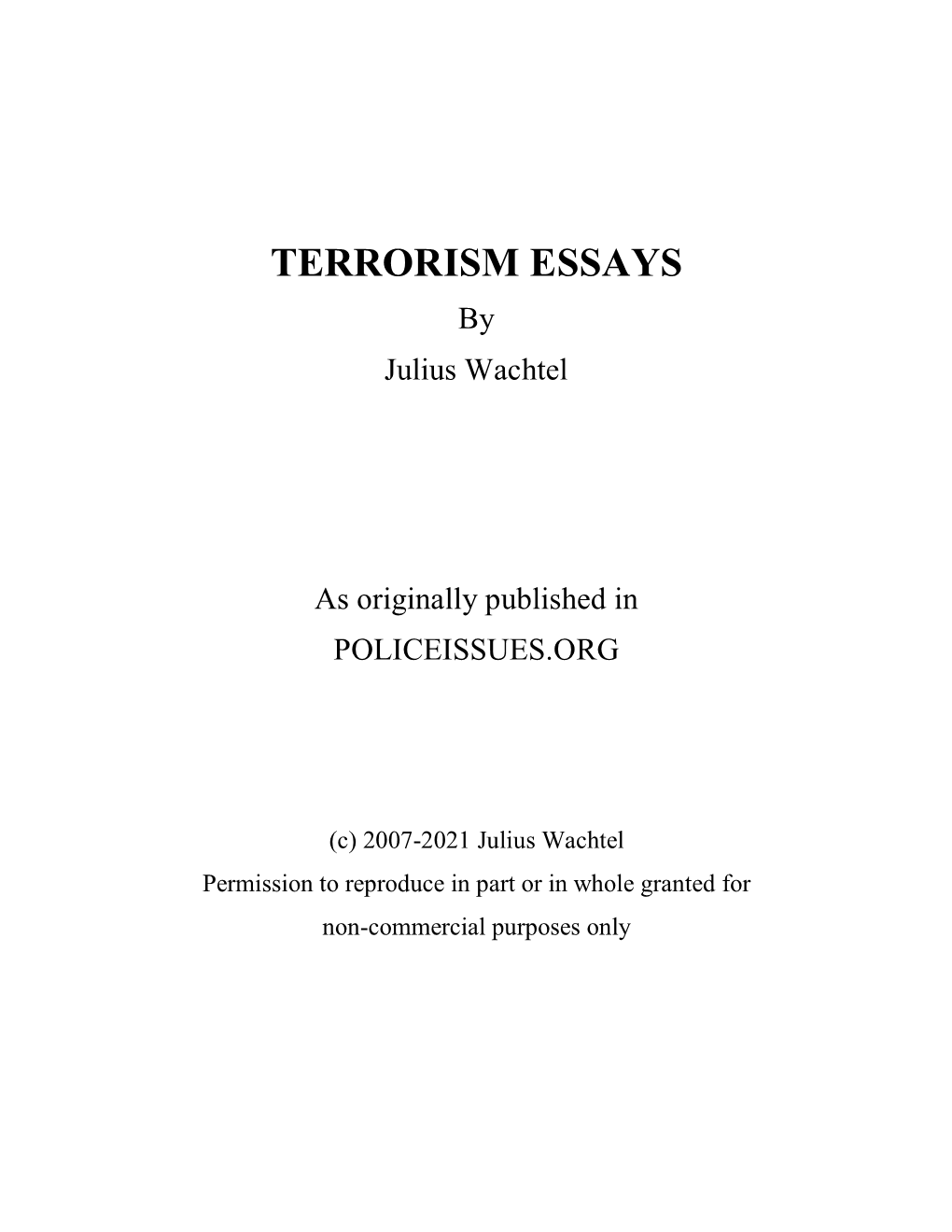 TERRORISM ESSAYS by Julius Wachtel