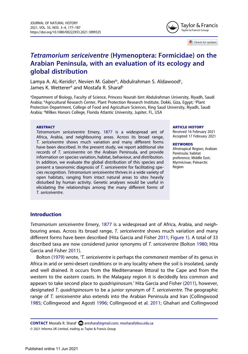 Tetramorium Sericeiventre (Hymenoptera: Formicidae) on the Arabian Peninsula, with an Evaluation of Its Ecology and Global Distribution Lamya A