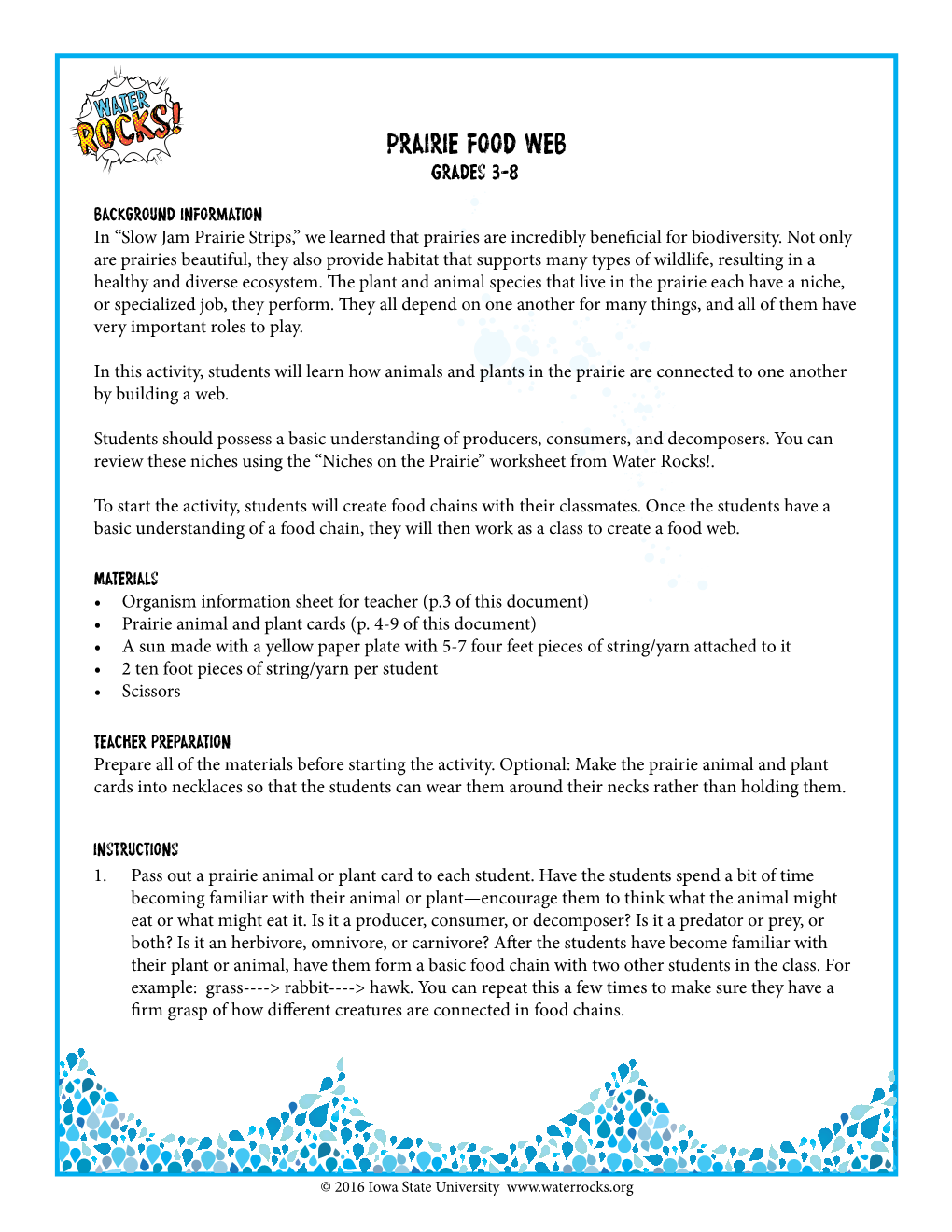 Prairie Food Web Grades 3-8 Background Information in “Slow Jam Prairie Strips,” We Learned That Prairies Are Incredibly Beneficial for Biodiversity