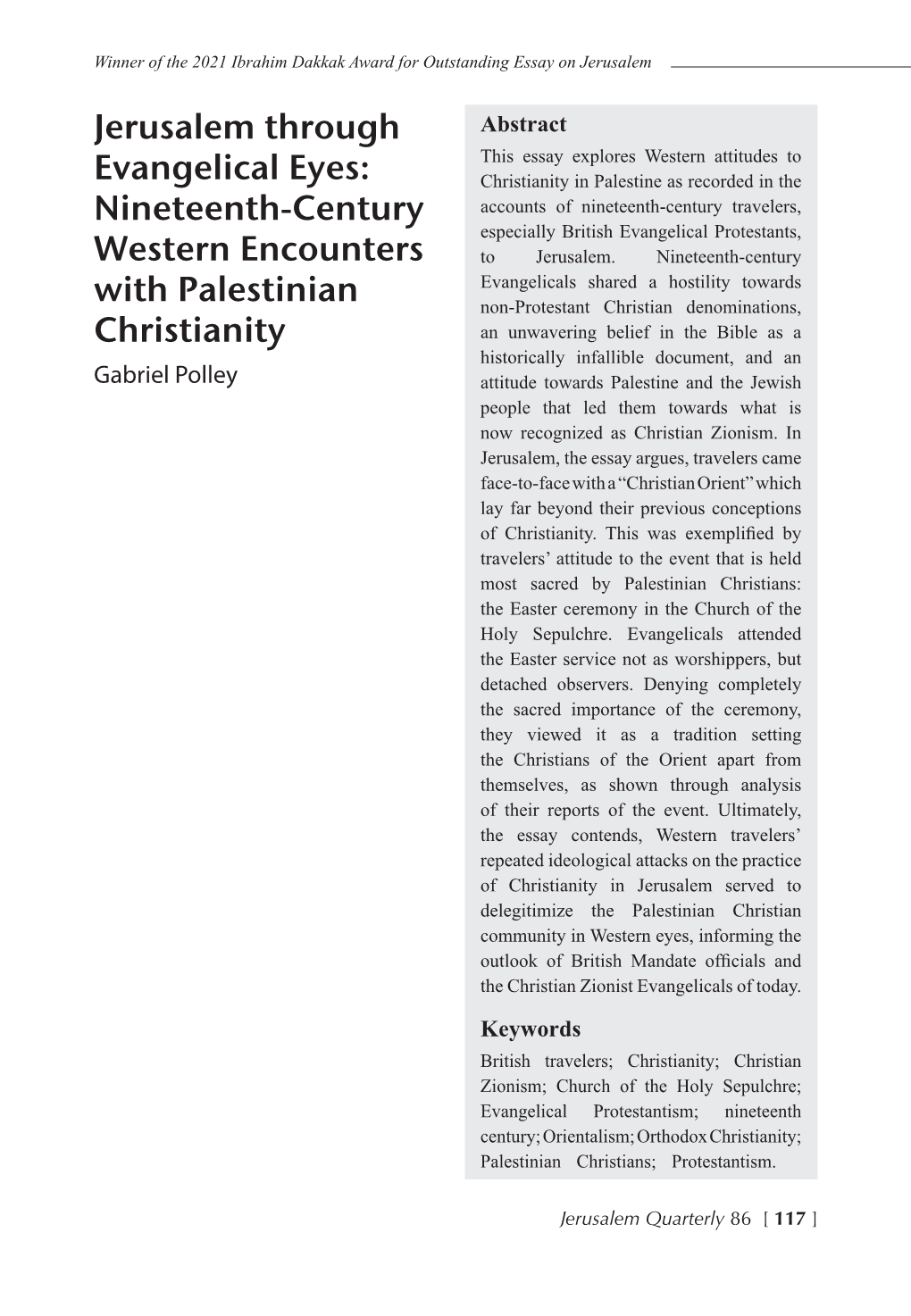 Jerusalem Through Evangelical Eyes | Gabriel Polley Winner of the 2021 Ibrahim Dakkak Award for Outstanding Essay on Jerusalem