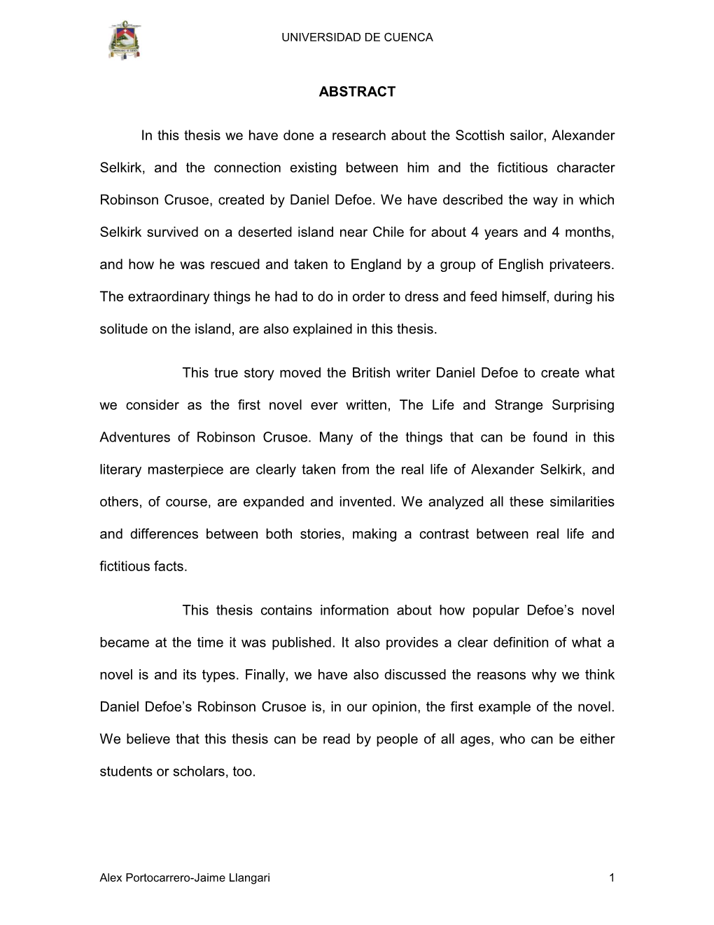 ABSTRACT in This Thesis We Have Done a Research About the Scottish