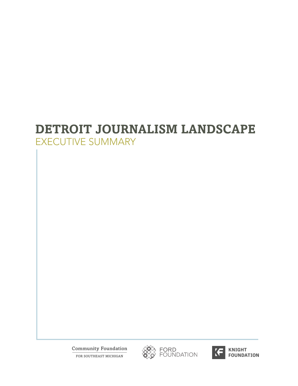 Detroit Journalism Landscape Executive Summary