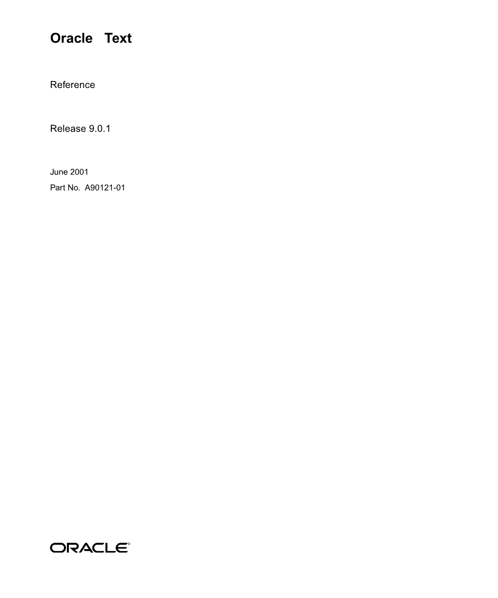 Oracle Text Reference, Release 9.0.1 Part No