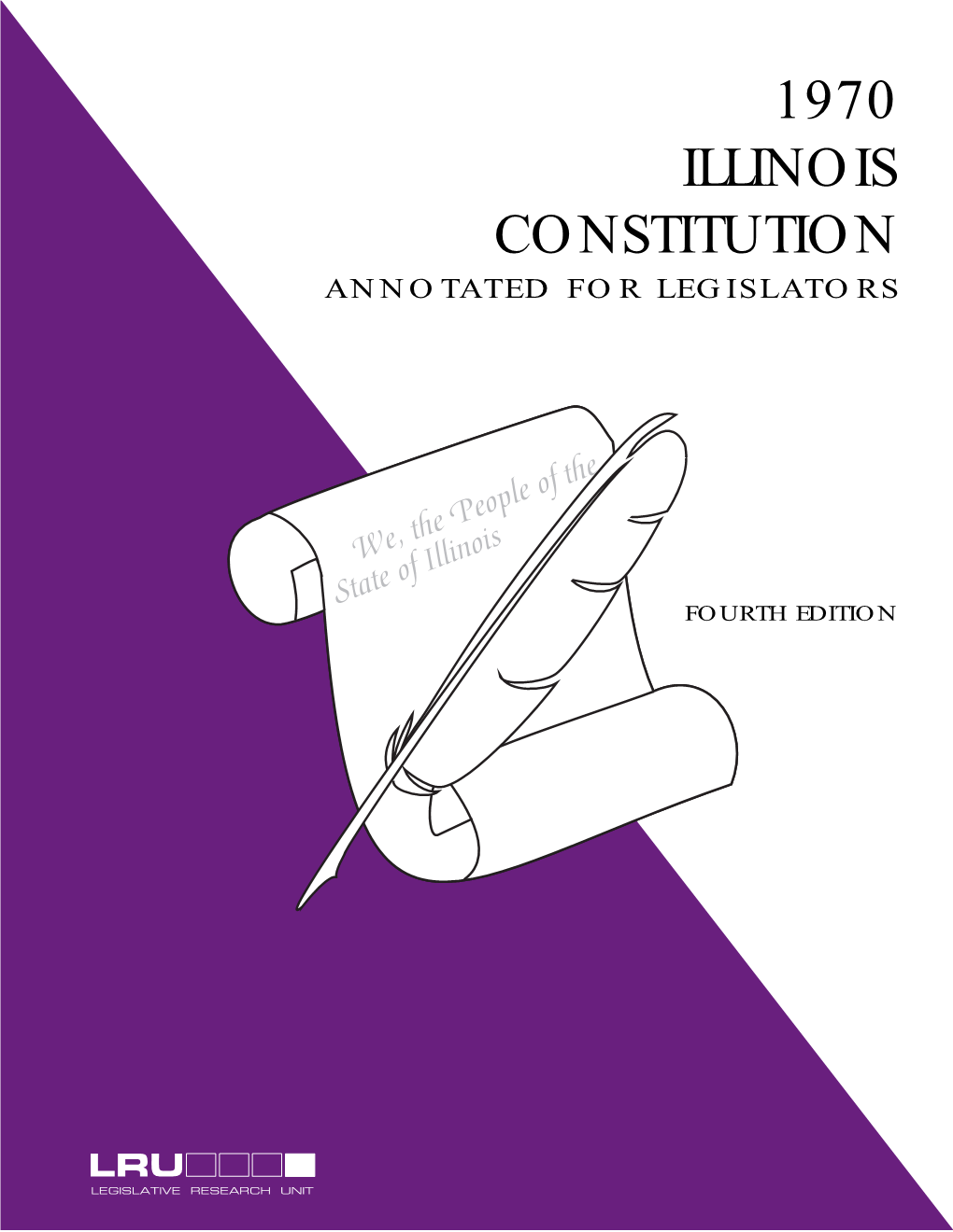 1970 Illinois Constitution Annotated for Legislators