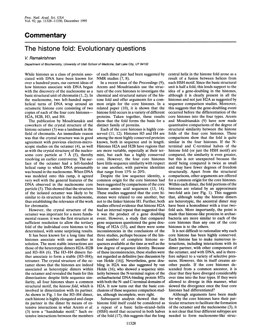 Commentary the Histone Fold: Evolutionary Questions V