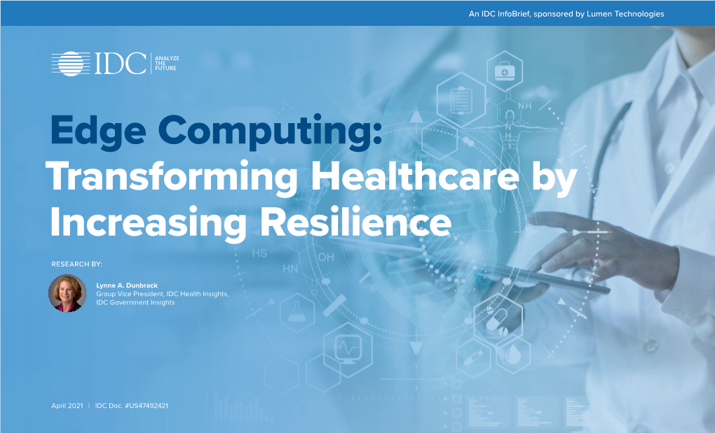 Edge Computing: Transforming Healthcare by Increasing Resilience