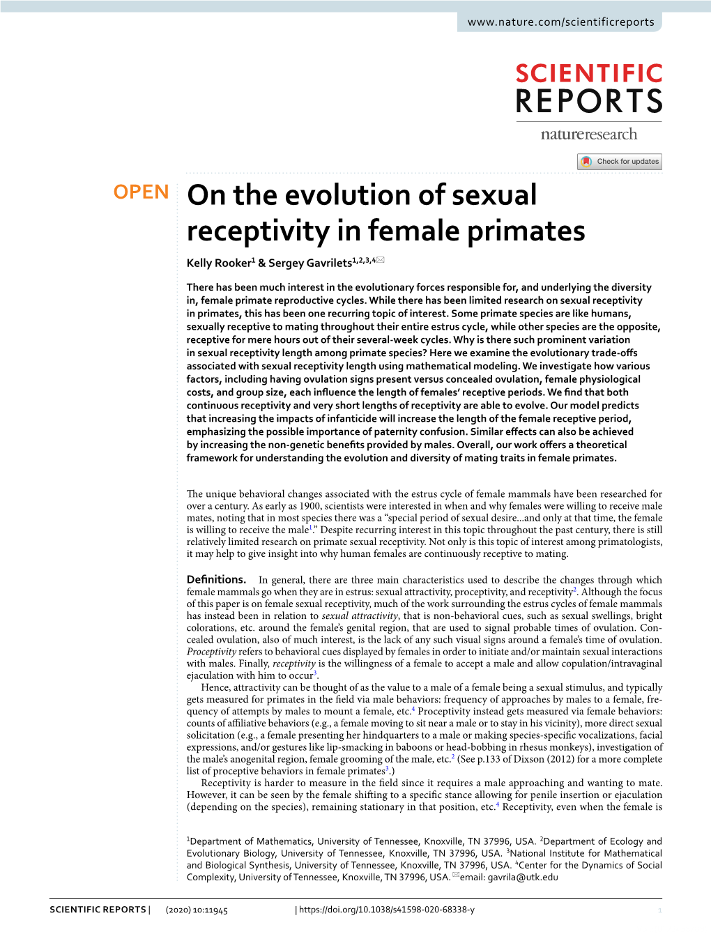 On the Evolution of Sexual Receptivity in Female Primates Kelly Rooker1 & Sergey Gavrilets1,2,3,4*