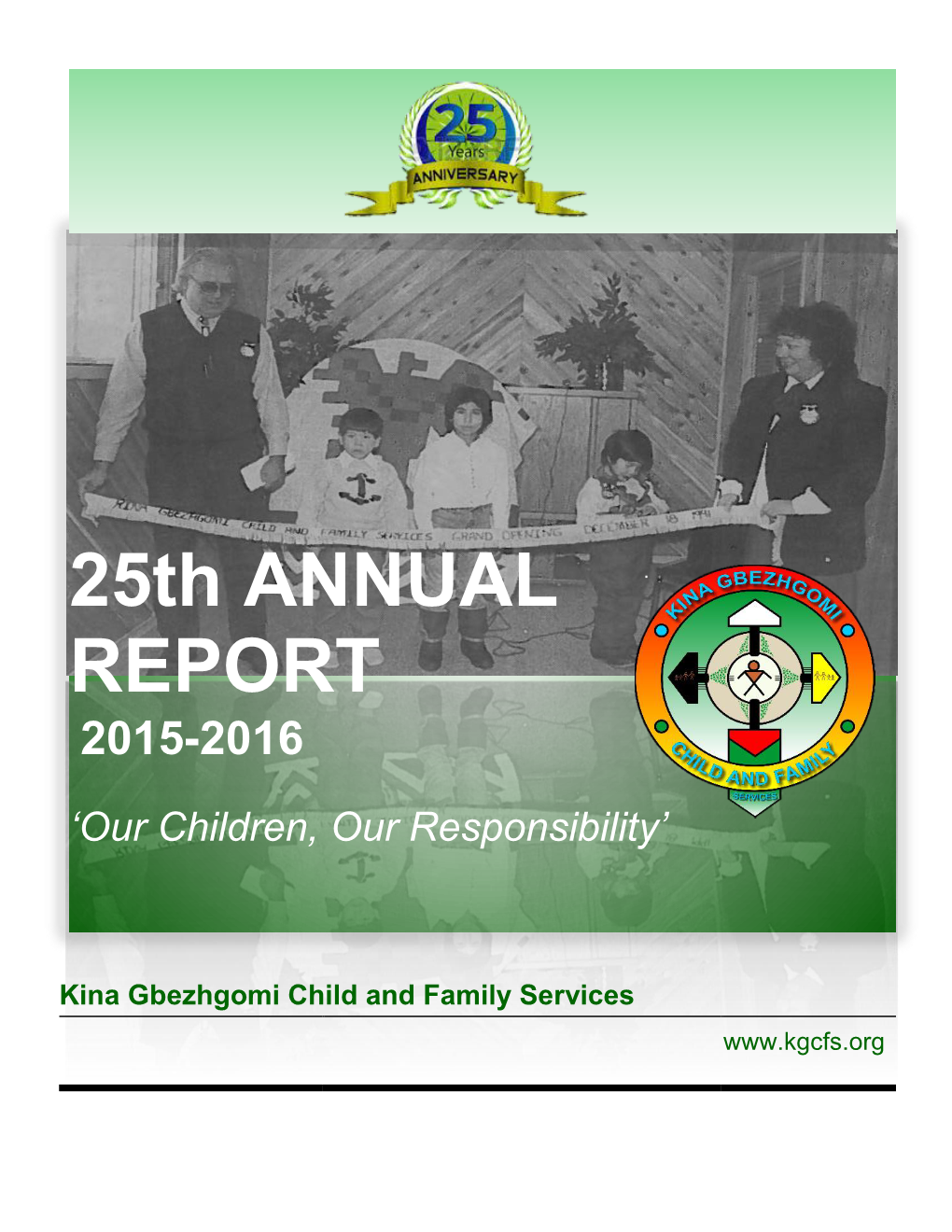 25Th ANNUAL REPORT 2015-2016 'Our Children, Our Responsibility