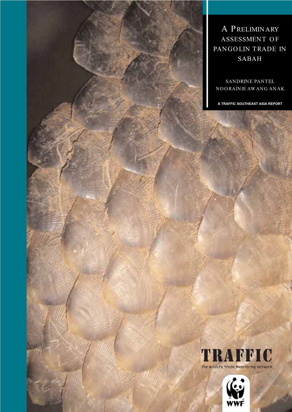 A Preliminary Assessment of Pangolin Trade in Sabah