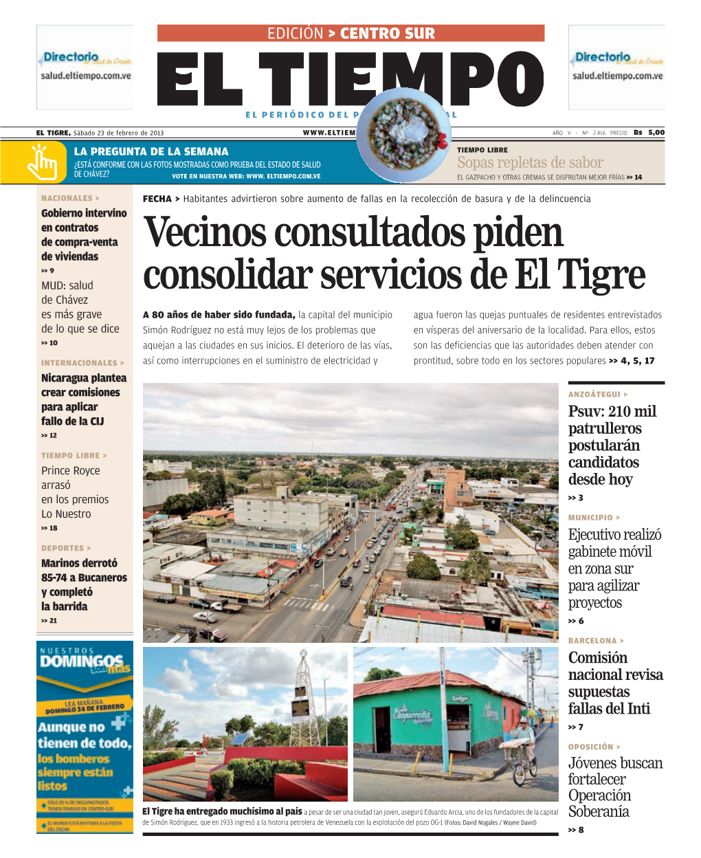 Vecinos Consultados Piden Consolidar Servicios De El Tigre