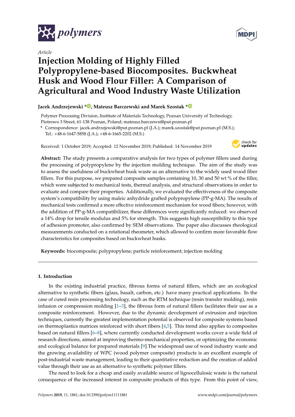 Injection Molding of Highly Filled Polypropylene-Based Biocomposites. Buckwheat Husk and Wood Flour Filler