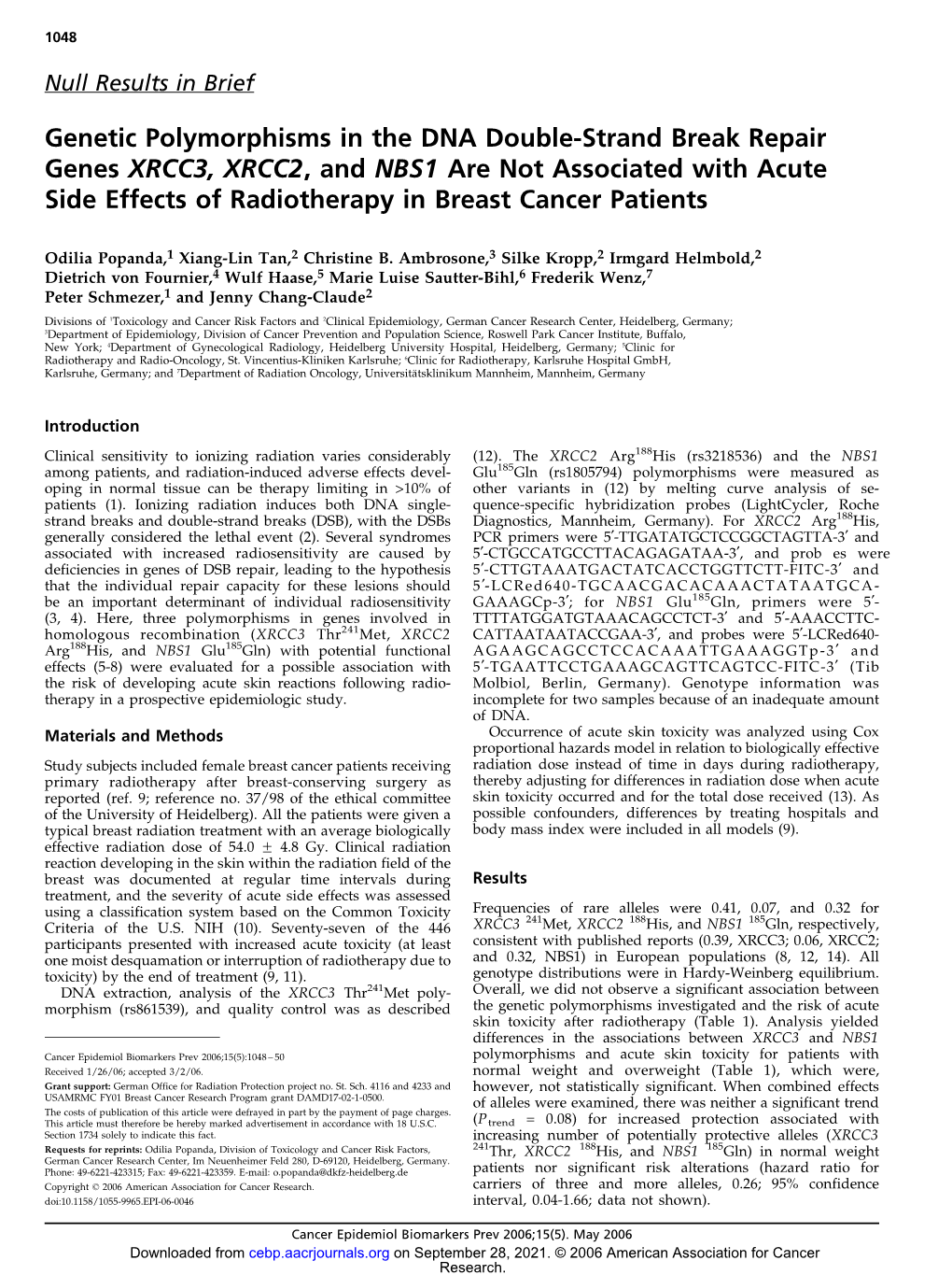 Genetic Polymorphisms in the DNA Double-Strand Break Repair Genes