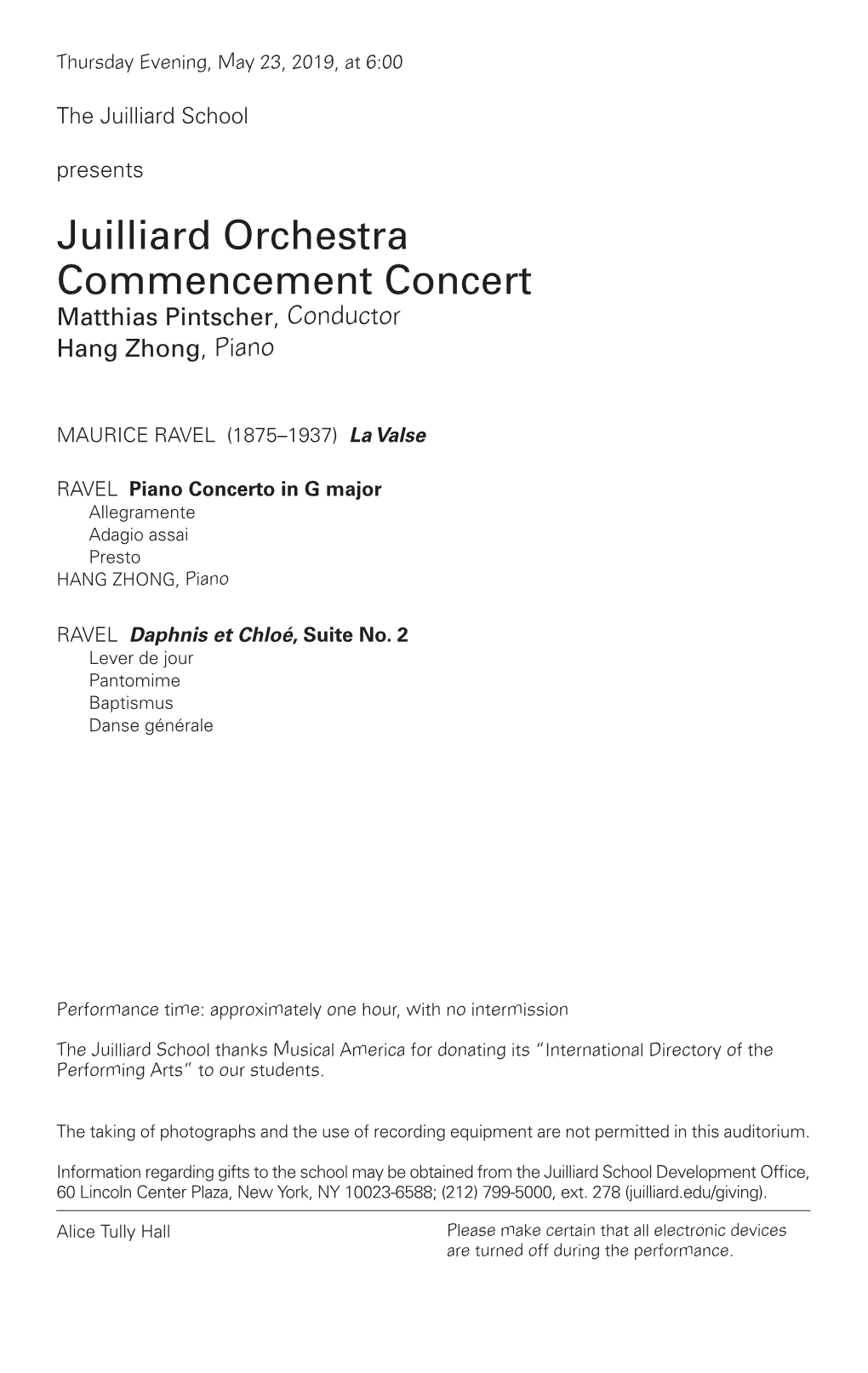 Juilliard Orchestra Commencement Concert Matthias Pintscher, Conductor Hang Zhong, Piano