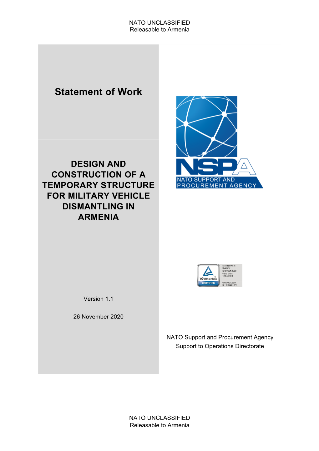 Statement of Work for the Construction of an Temporary Structure For