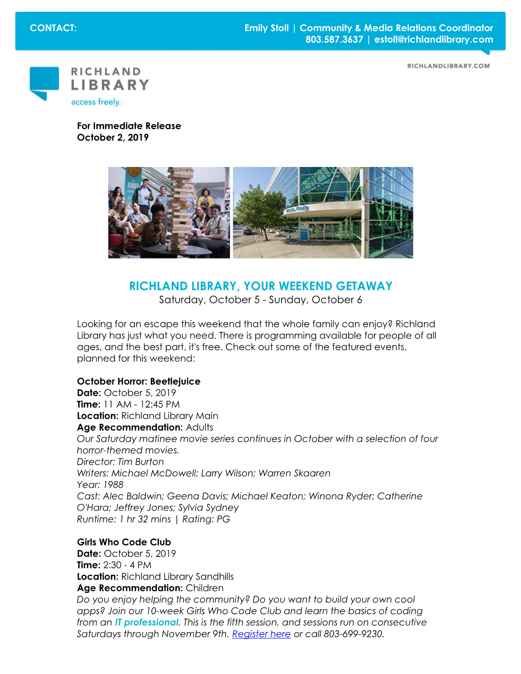 RICHLAND LIBRARY, YOUR WEEKEND GETAWAY Saturday, October 5 - Sunday, October 6