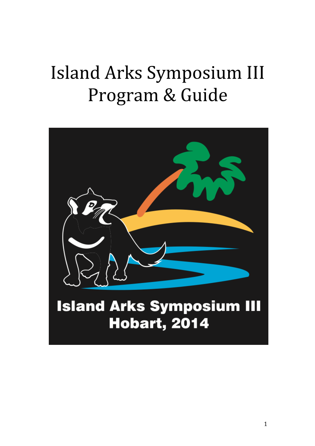 Island Arks Symposium III Program & Guide