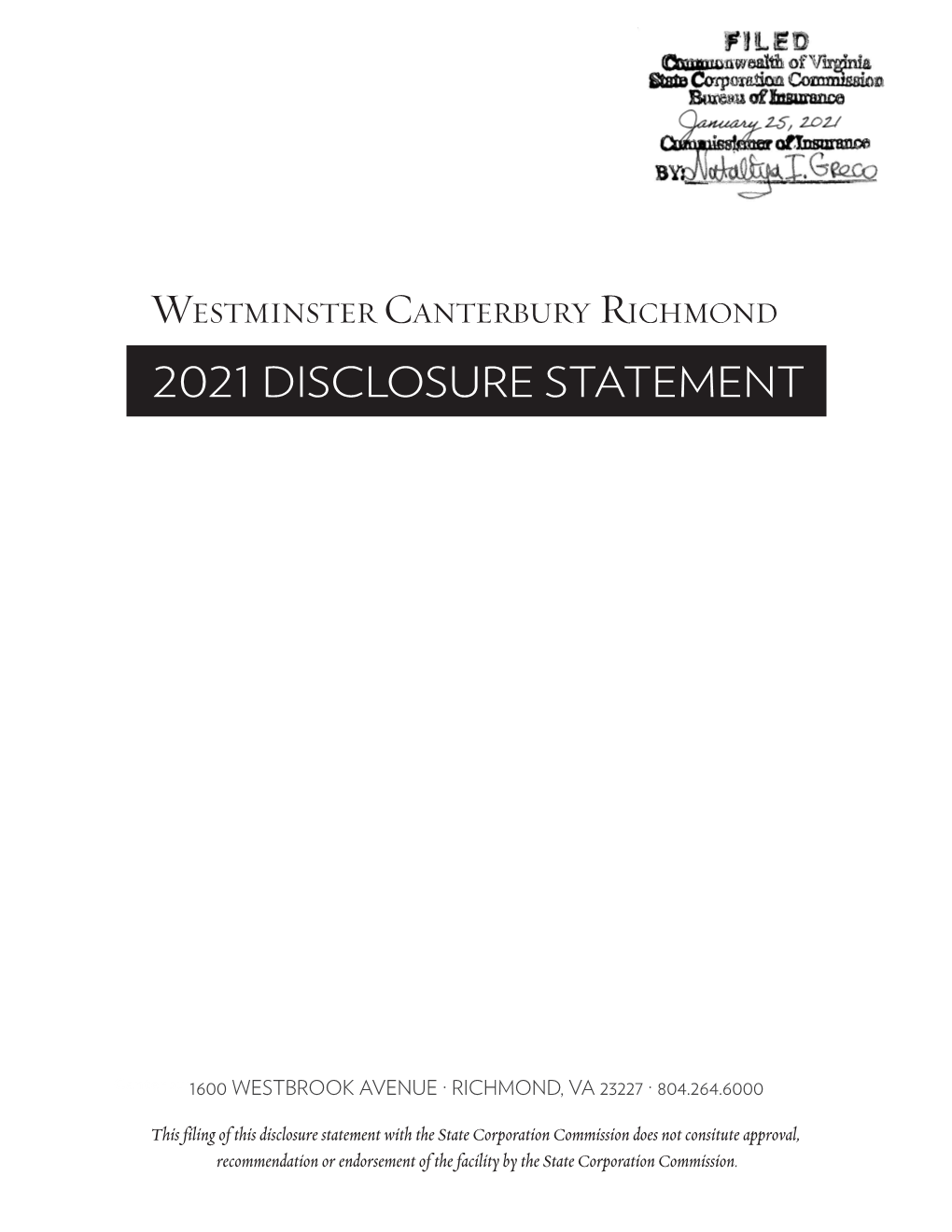 Westminster Canterbury Richmond 2021 DISCLOSURE STATEMENT