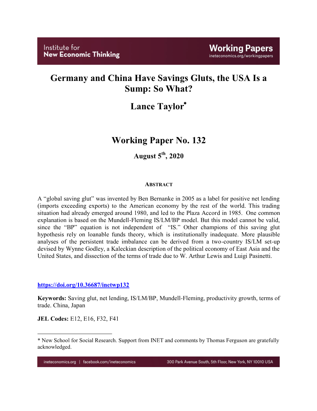 Germany and China Have Savings Gluts, the USA Is a Sump: So What? Lance Taylor