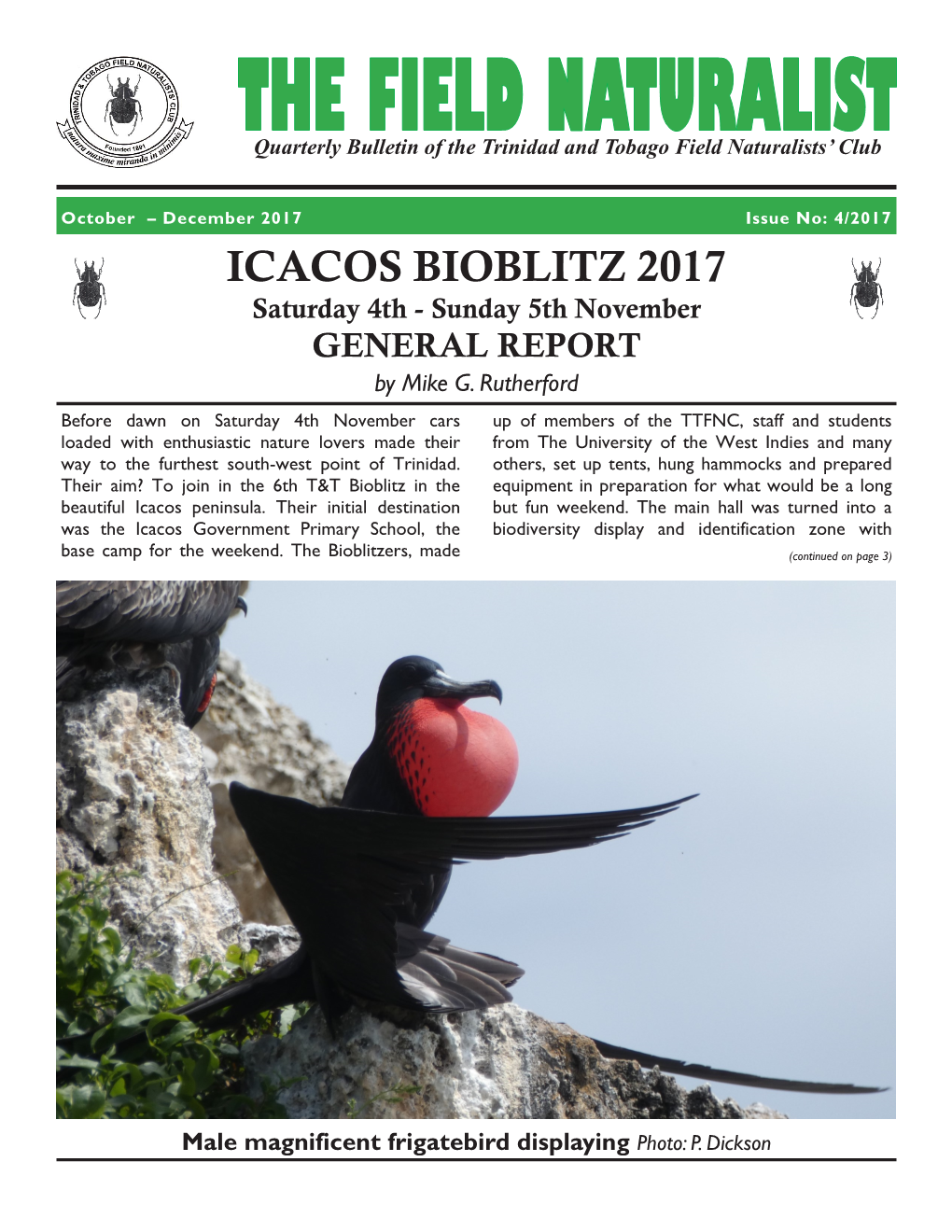 ICACOS BIOBLITZ 2017 Saturday 4Th - Sunday 5Th November GENERAL REPORT by Mike G