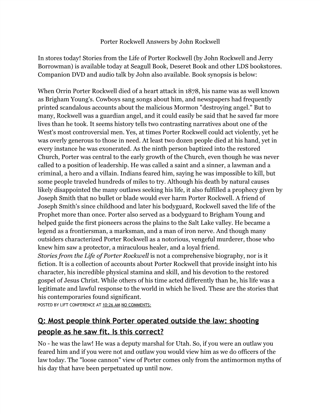 Q: Most People Think Porter Operated Outside the Law: Shooting People As He Saw Fit. Is This Correct? No - He Was the Law! He Was a Deputy Marshal for Utah