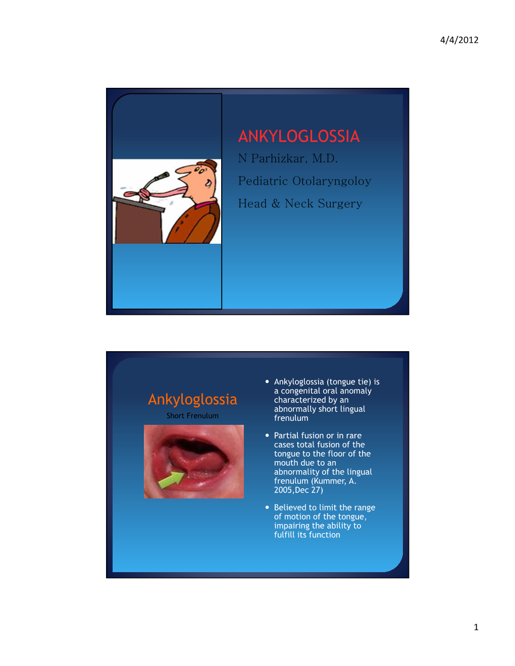 ANKYLOGLOSSIA N Parhizkar, M.D