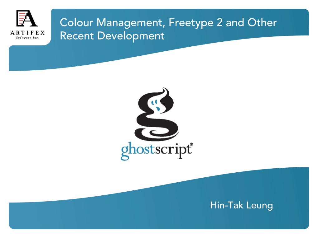 Colour Management, Freetype 2 and Other Recent Development