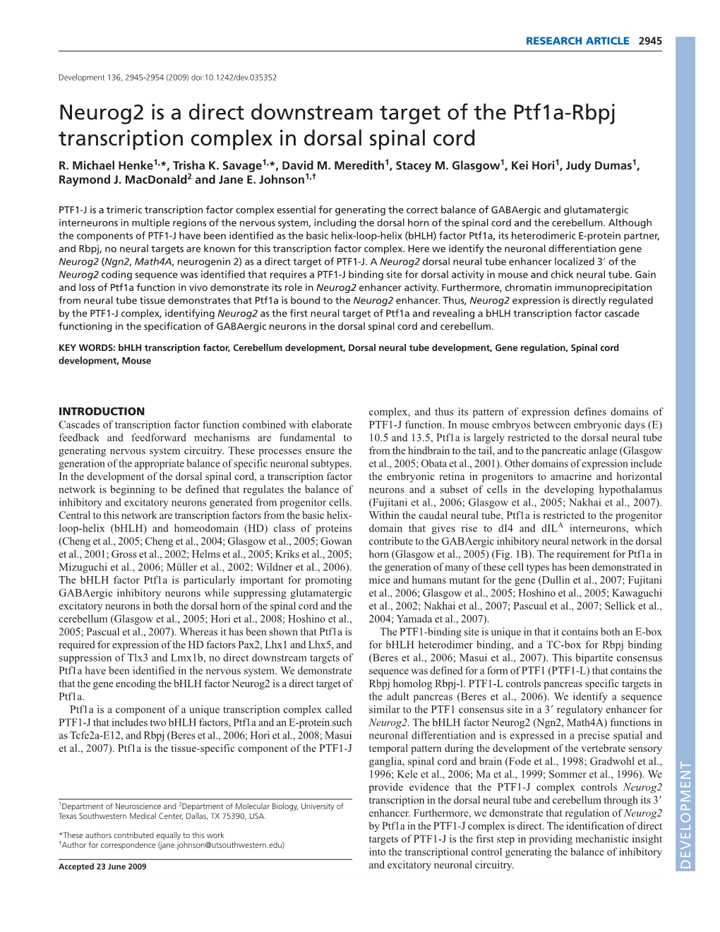 Neurog2 Is a Direct Downstream Target of the Ptf1a-Rbpj Transcription Complex in Dorsal Spinal Cord R