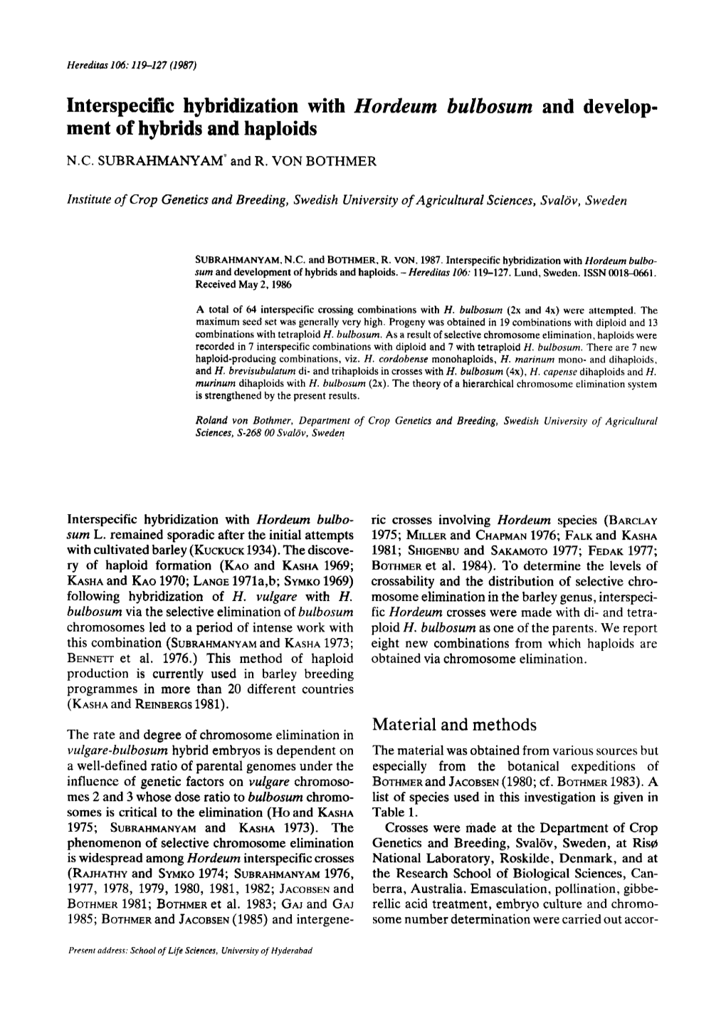 Interspecific Hybridization with Hordeum Bulbosum and Develop- Ment of Hybrids and Haploids