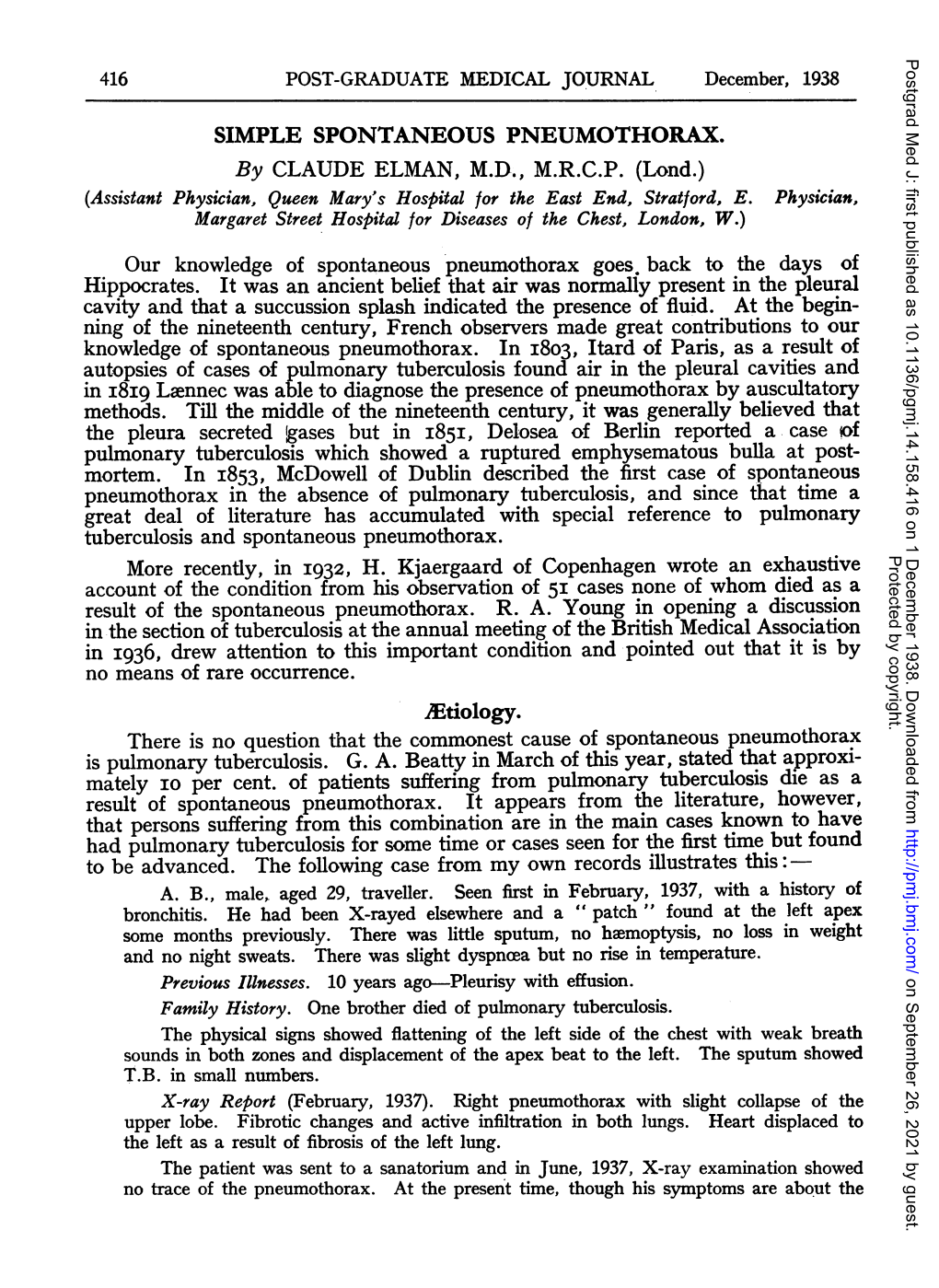 SIMPLE SPONTANEOUS PNEUMOTHORAX. by CLAUDE ELMAN, M.D., M.R.C.P