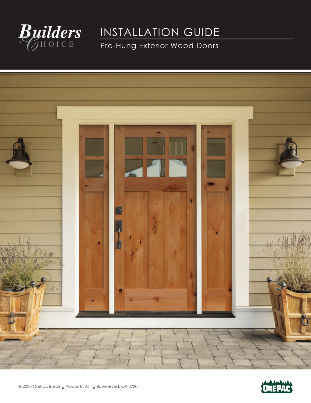 Builders Choice Exterior Wood Pre-Hung Door Installation Guide