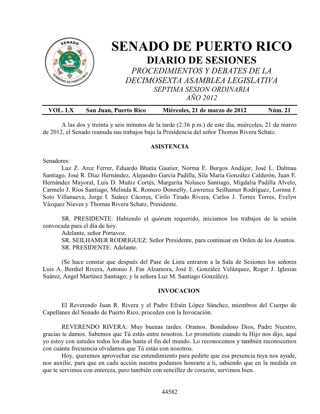 Senado De Puerto Rico Diario De Sesiones Procedimientos Y Debates De La Decimosexta Asamblea Legislativa Septima Sesion Ordinaria Año 2012 Vol