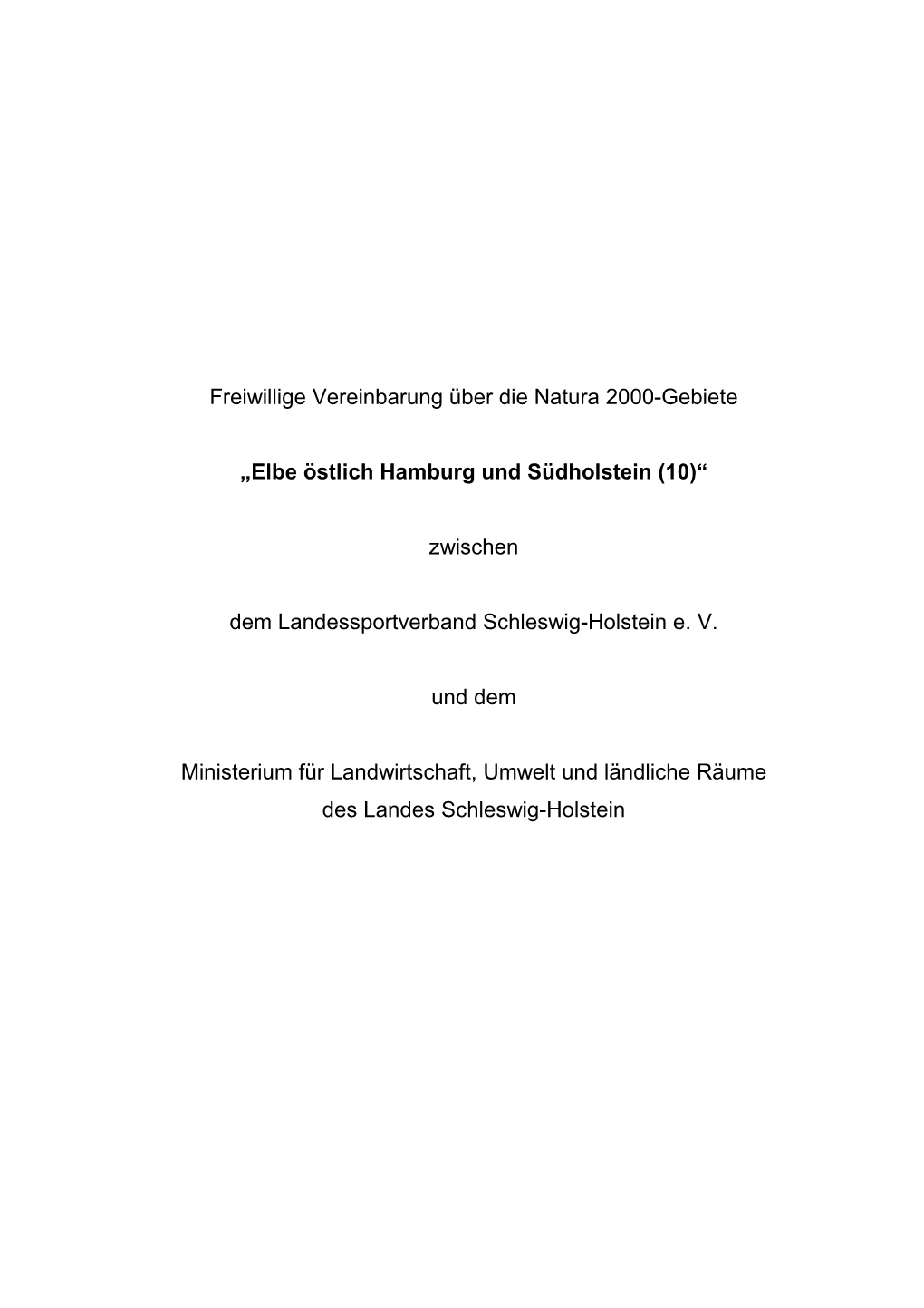 Freiwillige Vereinbarung Über Die Natura 2000-Gebiete „Elbe Östlich Hamburg Und Südholstein (10)“