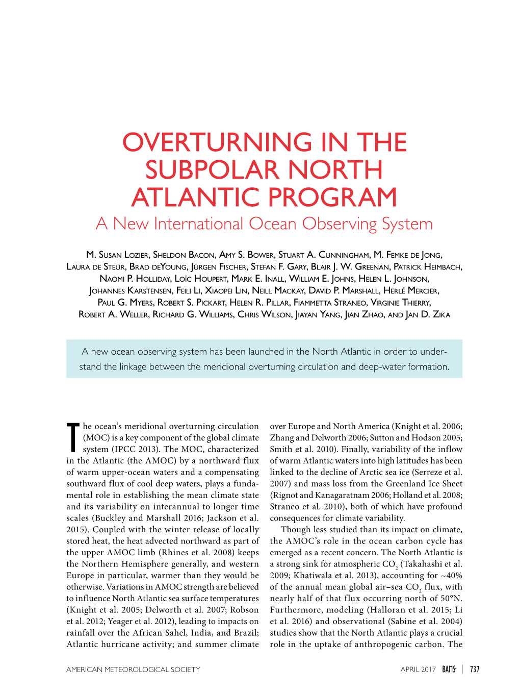 OVERTURNING in the SUBPOLAR NORTH ATLANTIC PROGRAM a New International Ocean Observing System