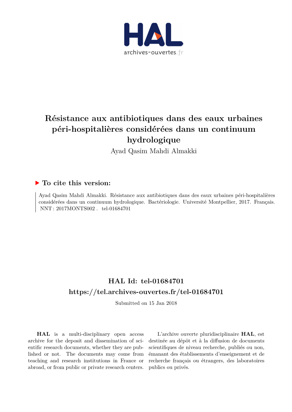 Résistance Aux Antibiotiques Dans Des Eaux Urbaines Péri-Hospitalières Considérées Dans Un Continuum Hydrologique Ayad Qasim Mahdi Almakki