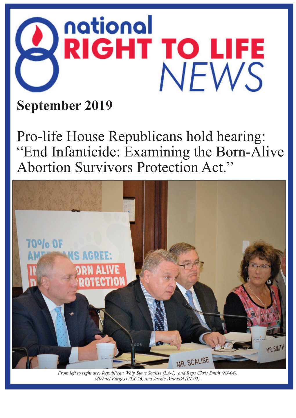 Pro-Life House Republicans Hold Hearing: “End Infanticide: Examining the Born-Alive Abortion Survivors Protection Act.”